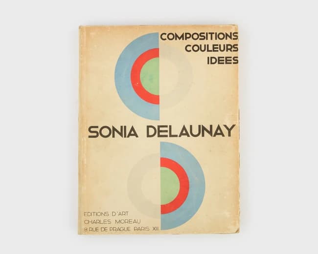 Sonia Delaunay (1880-1930) 'Compositions Couleurs Idees'