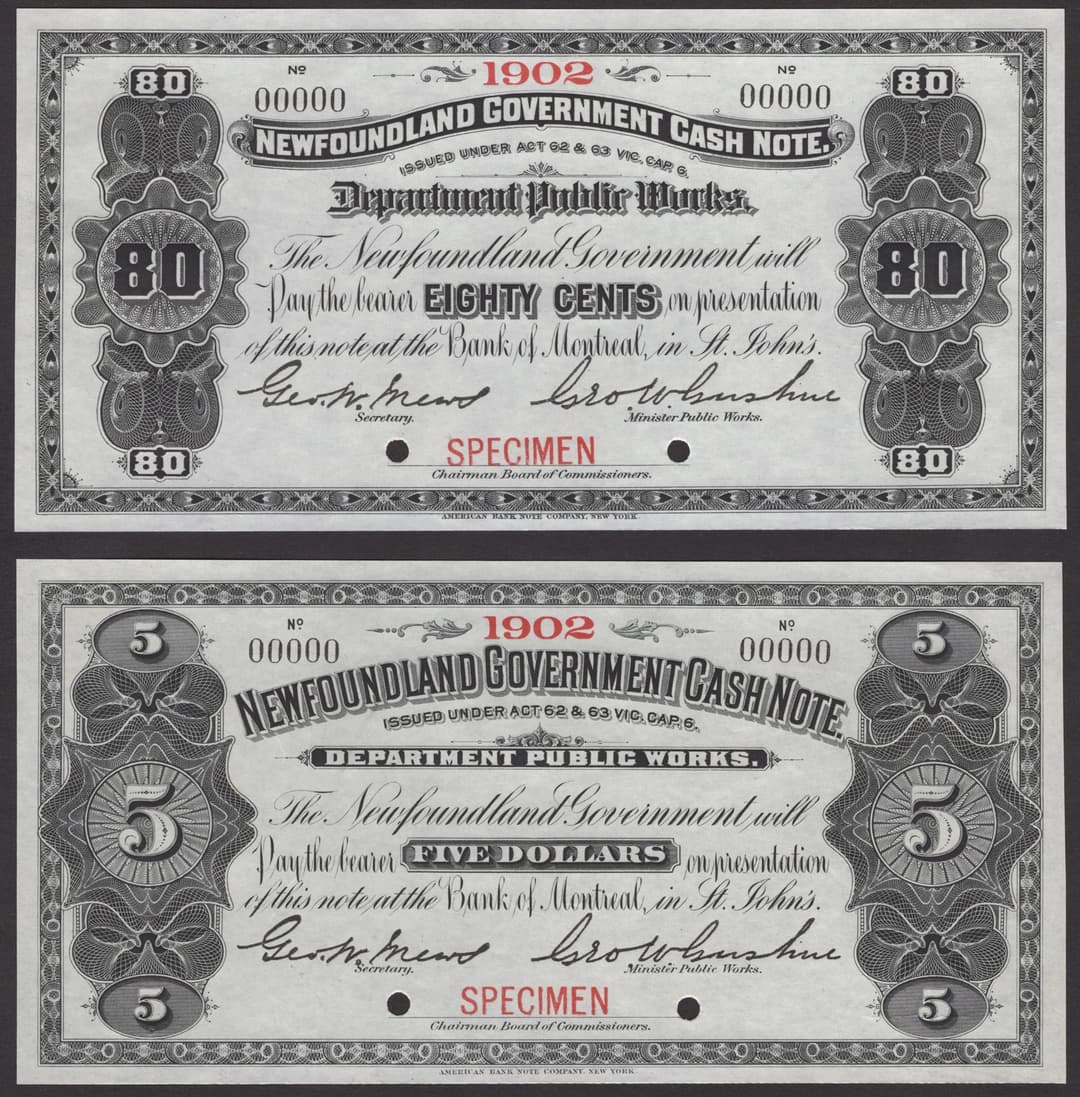 Government of Newfoundland, specimen 40, 50, and 80 Cents, also $5