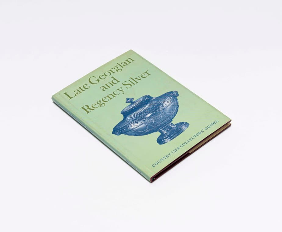 Judith Banister; Late Georgian and Regency Silver