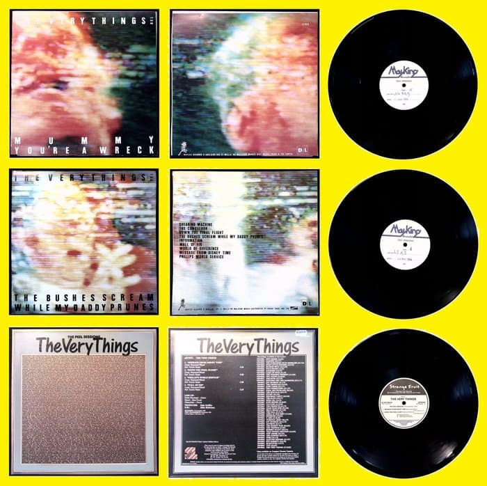 The Very Things - Mummy You're A Wreck / The Bushes...